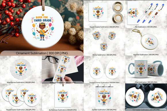 Born for Third Grade: The Ultimate Sublimation PNG Bundle for Educators and Crafters