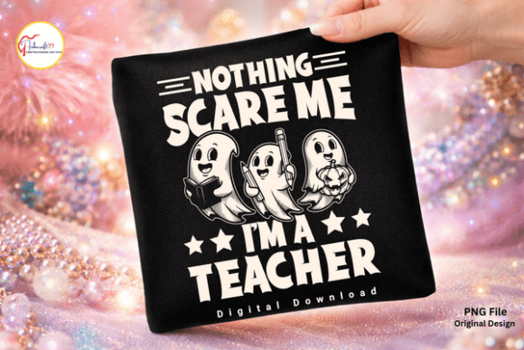 Nothing Scare Me HalloweenTeacher Shirt